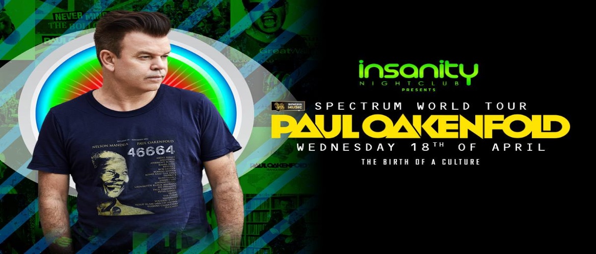 18 Apr 18]Paul Oakenfold at Insanity Nightclub Bangkok! – Clubbing Thailand