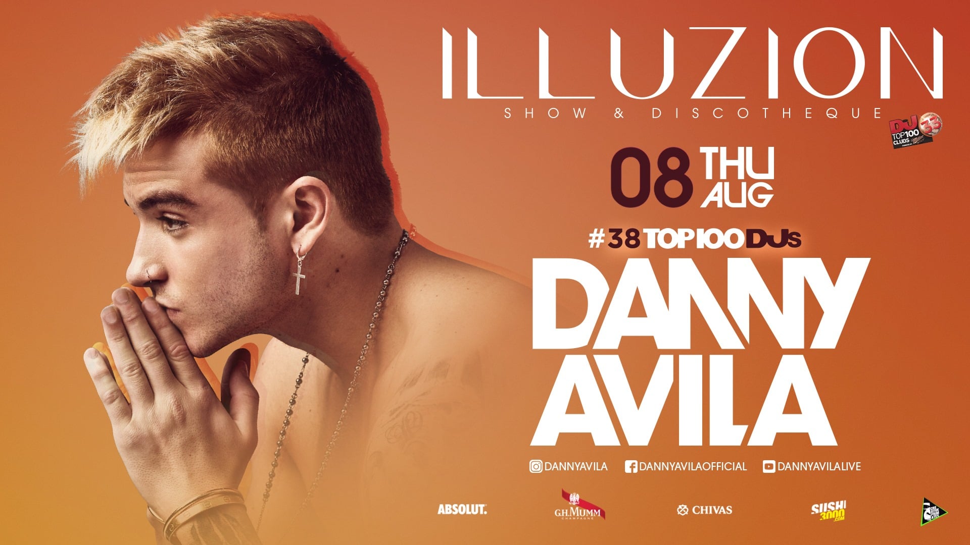 [8 Aug 19]Danny Avila at Illuzion Phuket! – Clubbing Thailand